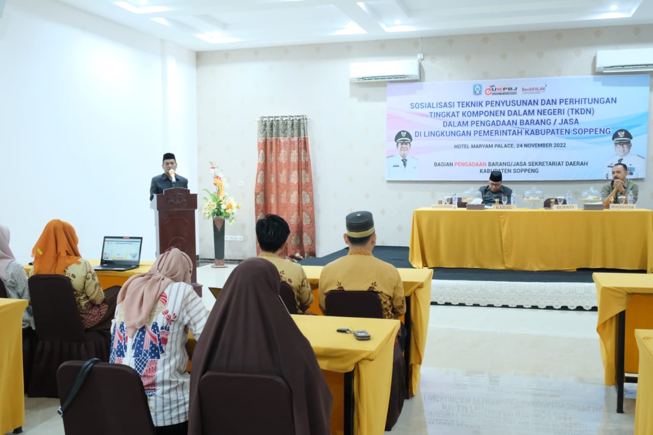 Optimalkan Pengadaan Barang dan Jasa, Pemkab Soppeng Sosialisasikan Tehnik Penyusunan Perhitungan TKDN
