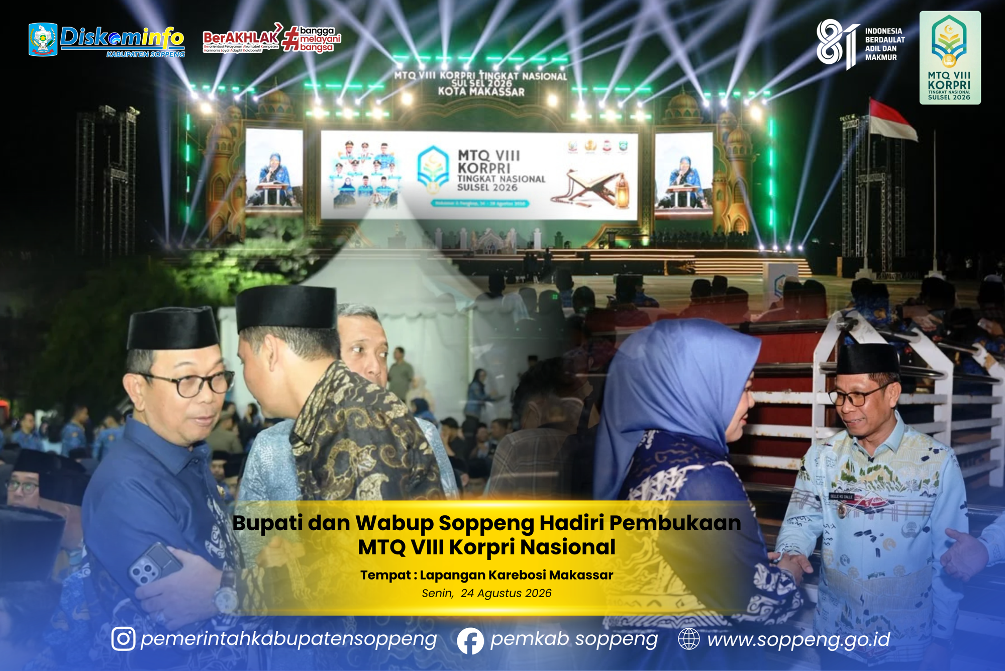 Bupati dan Wabup Soppeng Hadiri Pembukaan MTQ VIII Korpri Nasional