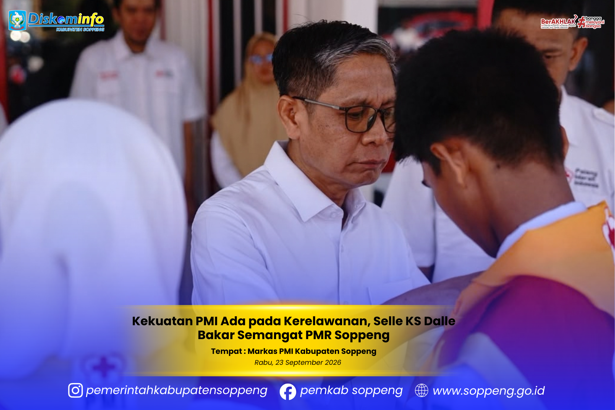 Kekuatan PMI Ada pada Kerelawanan, Selle KS Dalle Bakar Semangat PMR Soppeng