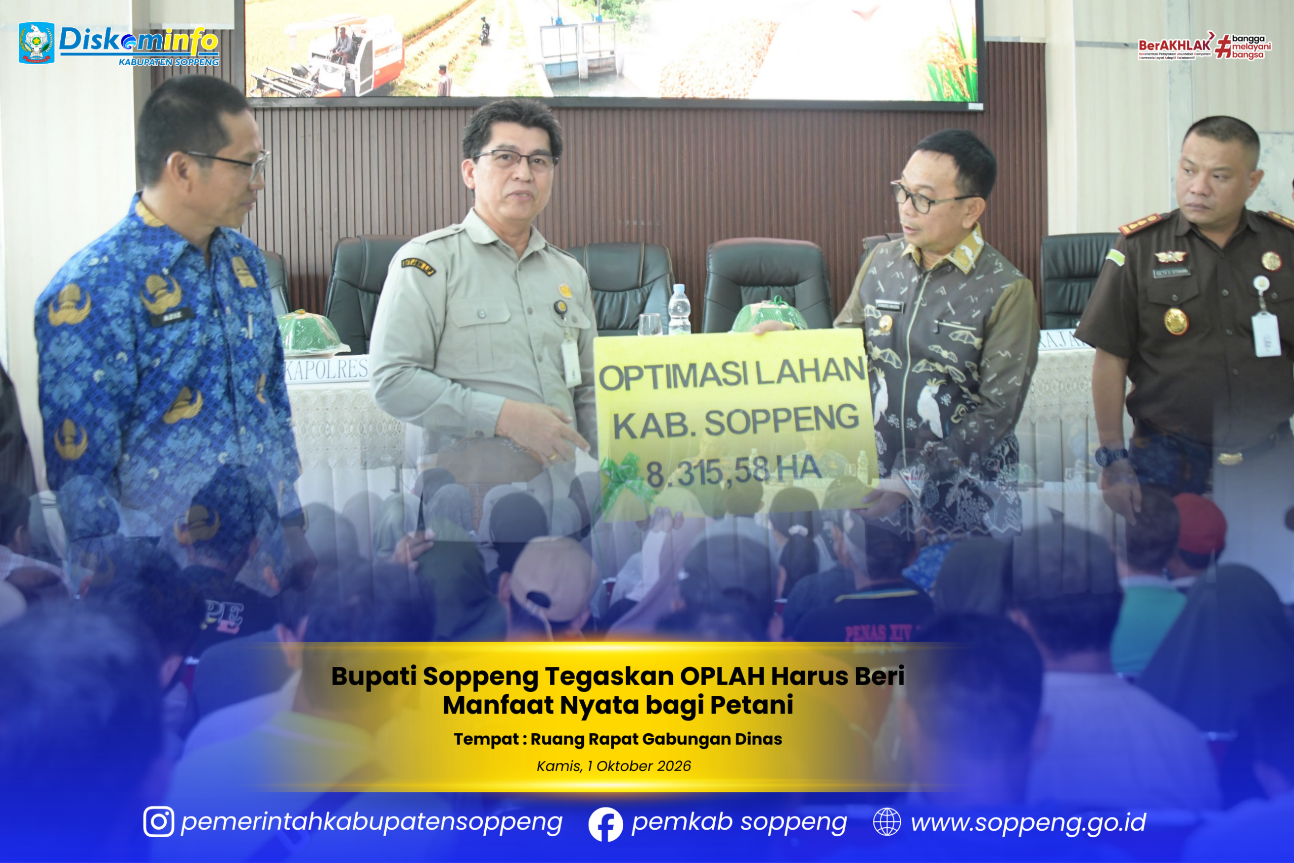 Bupati Soppeng Tegaskan OPLAH Harus Beri Manfaat Nyata bagi Petani